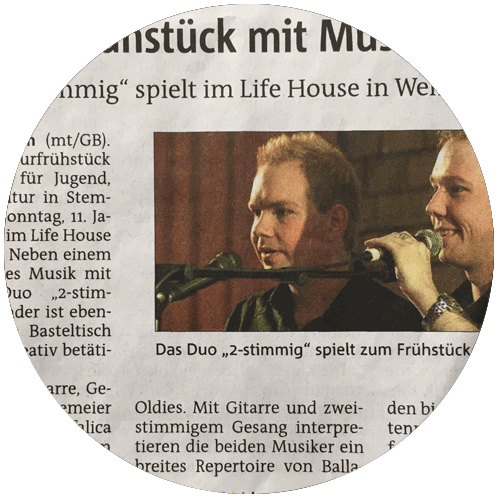 Presseberichte Akustikduo 2stimmig Life House Stemwede